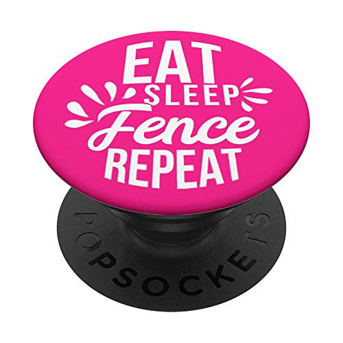 Eat Sleep Fence Repeat Motivational Gift PACE030c PopSockets Grip and Stand for Phones and Tablets Eat Sleep Fence Repeat Motivational Gift PACE030c PopSockets Grip and Stand for Phones and Tablets