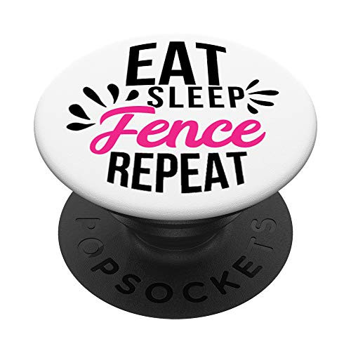 Eat Sleep Fence Repeat Motivational Gift ACE030a PopSockets Grip and Stand for Phones and Tablets Eat Sleep Fence Repeat Motivational Gift ACE030a PopSockets Grip and Stand for Phones and Tablets