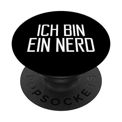 Ich Bin Ein Nerd Happy Quote Funny Gift PopSockets PopGrip  Swappable Grip for Phones  and  Tablets