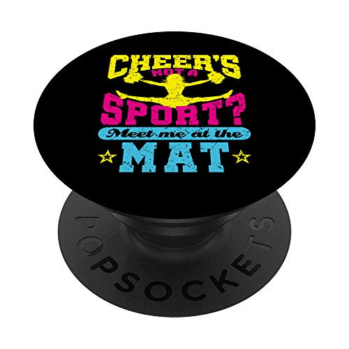 Cheer Is a Sport Cheerleading Funny Meet Me at The Mat PopSockets PopGrip Swappable Grip for Phones and Tablets Cheer Is a Sport Cheerleading Funny Meet Me at The Mat PopSockets PopGrip Swappable Grip for Phones and Tablets