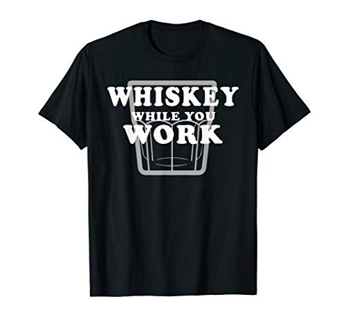 Funny Bar Hopping T-Shirt - Whisky While You Work Pun Tee
