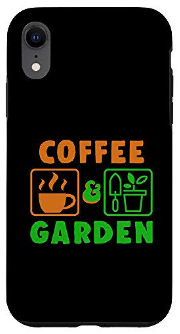 iPhone XR Coffee Garden Plants Gardener Farmer Farming Farm Gift Case iPhone XR Coffee Garden Plants Gardener Farmer Farming Farm Gift Case