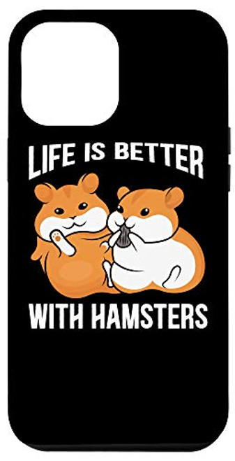 iPhone 12 Pro Max Life Is Better With Hamster Rodent Cage Small Pet Hamster Case iPhone 12 Pro Max Life Is Better With Hamster Rodent Cage Small Pet Hamster Case