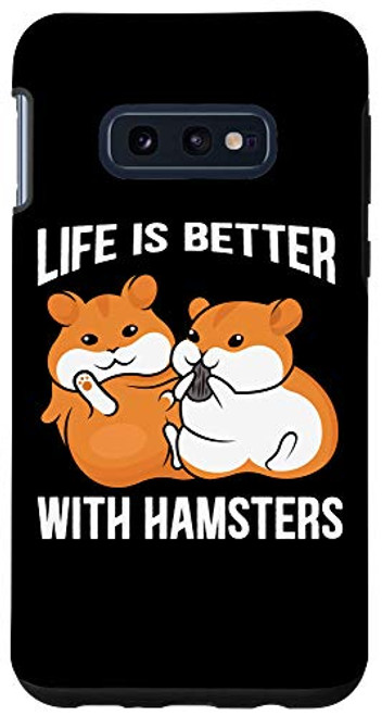 Galaxy S10e Life Is Better With Hamster Rodent Cage Small Pet Hamster Case Galaxy S10e Life Is Better With Hamster Rodent Cage Small Pet Hamster Case