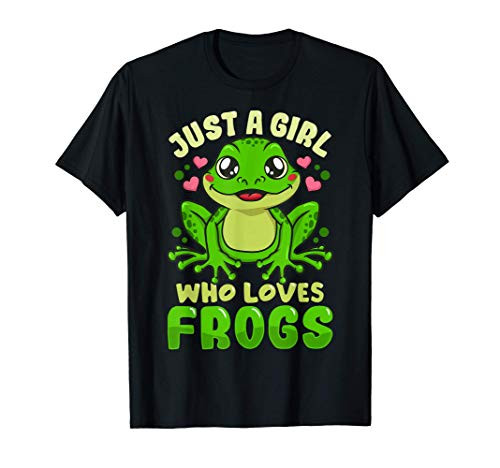 Frog Just a Girl Who Loves Frogs Funny Frog Lover Gift T-Shirt