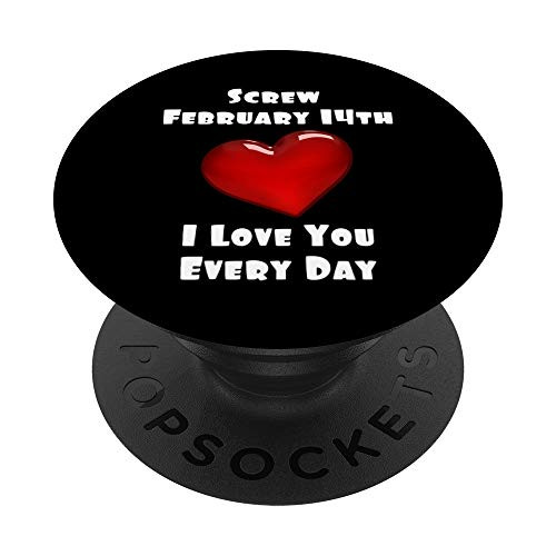 Funny LOL Sarcastic I Love You Screw Valentine Day Gift PopSockets Grip and Stand for Phones and Tablets