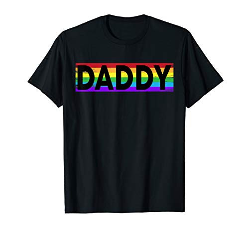 Funny Pride Daddy - Proud Gay Lesbian LGBT Gift Father's Day T-Shirt