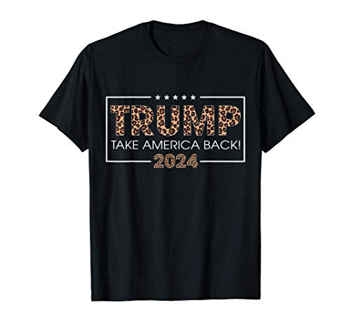 Donald Trump 2024 Take America Back Leopard Print Gift Women T-Shirt