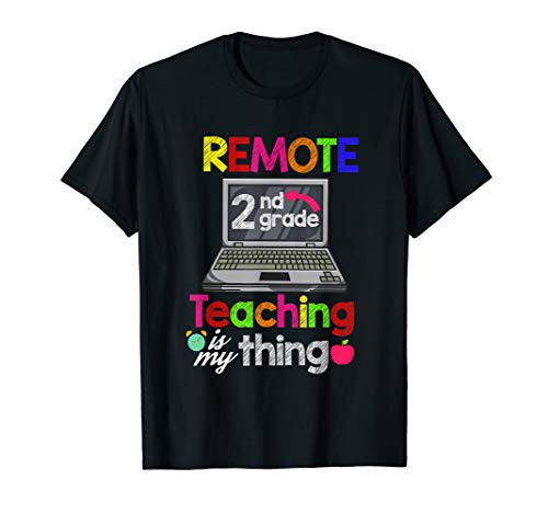 2nd Grade Virtual Teacher Remote Learning Gift T-Shirt