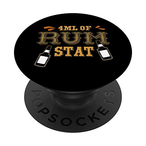 Funny 4ml Of Rum Stat Prescription Liquor Bar Drinks Alcohol PopSockets Grip and Stand for Phones and Tablets