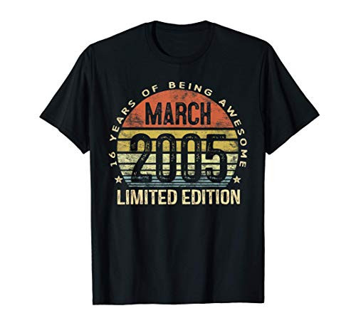 March 2005 Limited Edition 16th Birthday 16 Year Old Gift T-Shirt