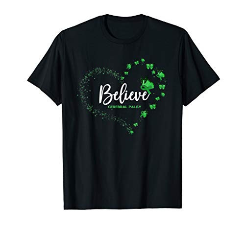 Cerebral Palsy Awareness Butterfly Believe T-Shirt