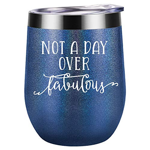 Not a Day Over Fabulous - Funny Mothers Day  Birthday Gifts Ideas for Women  Wife  Mom  Mother in Law  Daughter  Sister  Aunt  Friends  BFF  Coworker  Her - Bday Gifts for Women - Coolife Wine Tumbler