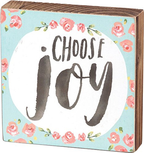Primitives by Kathy Block Sign - Choose Joy Primitives by Kathy Block Sign - Choose Joy