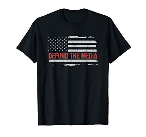 Defund the Media  Defund Mainstream Media T-Shirt