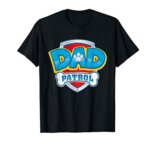 Dad Patrol T-Shirt Funny Daddy Gift Party Birthday Father