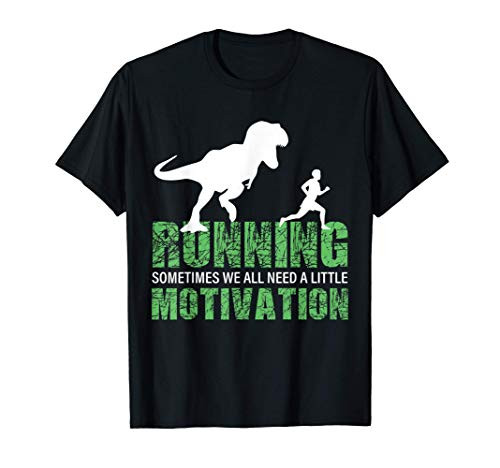 Running Motivation Raptor Chase T Shirt Funny Dinosaur T-Shirt