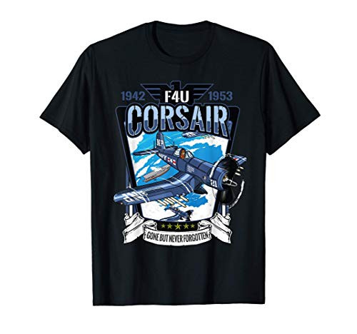 US Navy Aviator F4U Corsair WW2 Aircraft Carrier Fighter T-Shirt US Navy Aviator F4U Corsair WW2 Aircraft Carrier Fighter T-Shirt