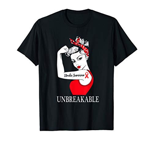 Stroke Survivor Unbreakable Strong Women T-Shirt