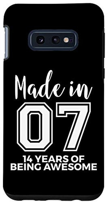 Galaxy S10e 14th Birthday Born In 2007 Awesome 14 Year Old Gift Case Galaxy S10e 14th Birthday Born In 2007 Awesome 14 Year Old Gift Case