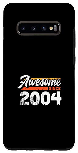 Galaxy S10Plus Awesome Since 2004 - 16th Birthday Gift for 16 Year Old Case