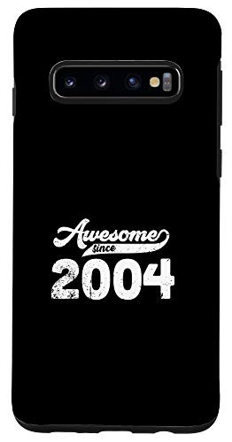 Galaxy S10 Awesome Since 2004 - 16th Birthday Gift for 16 Year Old Case