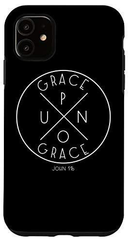 iPhone 11 John 1 16 Grace Upon Grace Christian Faith Case