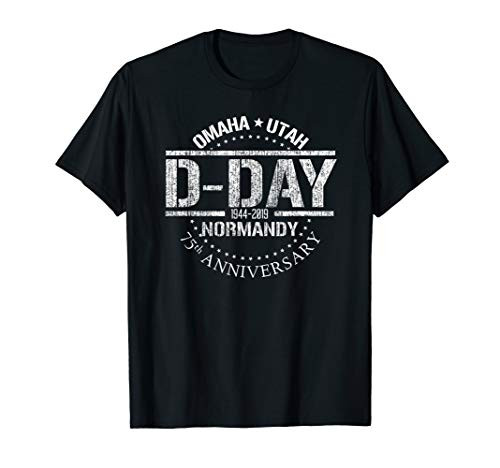 WW2 D-Day 75th Anniversary 1944-2019 Omaha Utah Beach T-Shirt