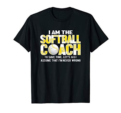 Softball And Baseball Lover - I Am The Softball Coach T-Shirt Softball And Baseball Lover - I Am The Softball Coach T-Shirt