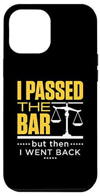 iPhone 12 Pro Max Bar Exam Funny Joke I Passed the Bar New Lawyer Attorney Case