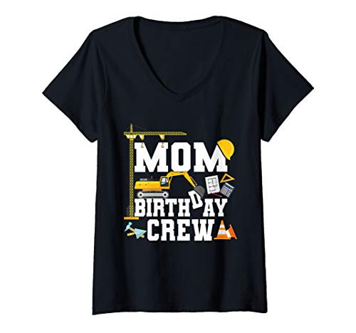 Womens Mom Birthday Crew Shirt Mother Construction Birthday Party V-Neck T-Shirt