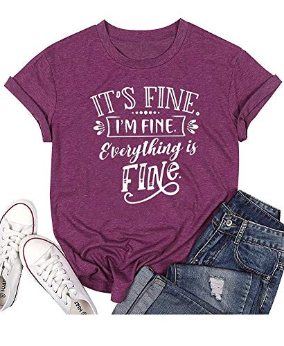 Womens It's Fine I'm Fine Everything is Fine Sarcastic T-Shirt Summer Casual Funny Graphic Tee Top Purple