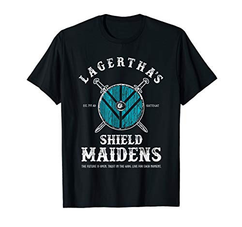 Lagertha's Shield Maidens - Viking Warrior Shieldmaiden T-Shirt