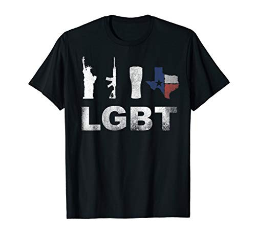 LGBT Liberty Guns Beer Texas Don't Mess With Lone Star State T-Shirt LGBT Liberty Guns Beer Texas Don't Mess With Lone Star State T-Shirt