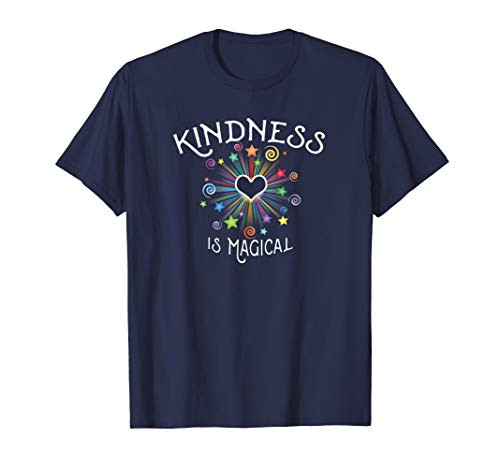 KINDNESS is Magical Motivational Positive Message T-Shirt