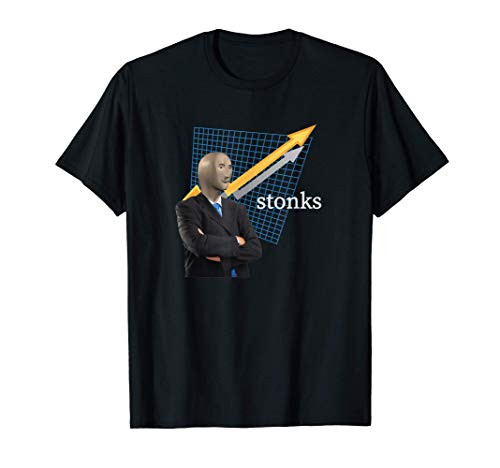 Stonks Meme Man Funny Stock Trader Wallstreetbets Apparel T-Shirt Stonks Meme Man Funny Stock Trader Wallstreetbets Apparel T-Shirt