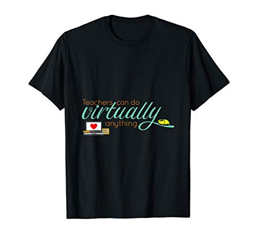 Teacher Online Learning Virtual Classroom Remote Outfits T-Shirt