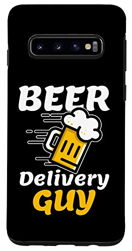 Galaxy S10 Funny Beer Delivery Guy Alcohol Liquor Drink Bar Drinker Case