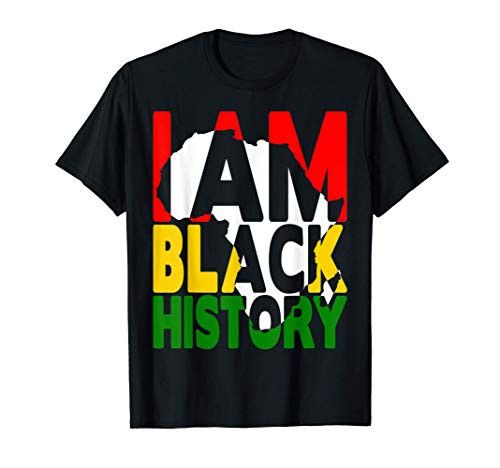 I Am Black History Month African American Pride Celebration T-Shirt I Am Black History Month African American Pride Celebration T-Shirt