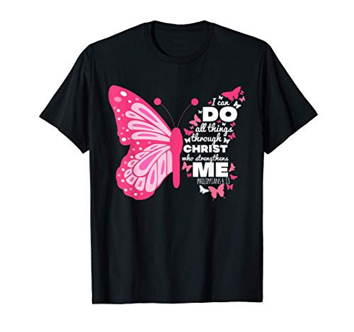 Philippians 4 13 Butterfly Christ Bible Verse Gift For Women T-Shirt