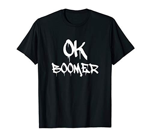 OK Boomer Graffiti Paint Millennial Generation Trending Meme T-Shirt