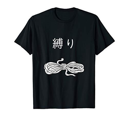 Shibari  Japanese for "to tie decoratively"  BDSM wear T-Shirt
