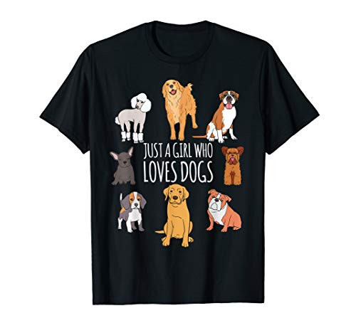 Cute Dog  and  Puppy Lover Gifts - Just A Girl Who Loves Dogs T-Shirt