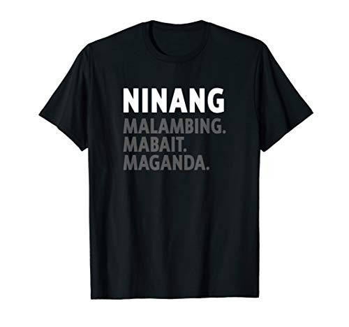 Ninang Filipino Godmother - Funny Filipino T-Shirt Ninang Filipino Godmother - Funny Filipino T-Shirt