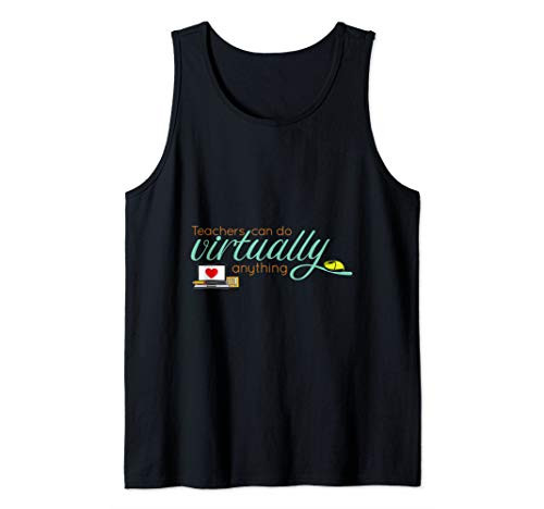 Teacher Online Learning Virtual Classroom Remote Outfits Tank Top