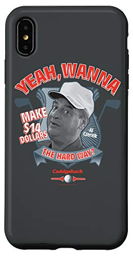 iPhone XS Max Caddyshack Wanna Make 14 Dollars The Hard Way? Case