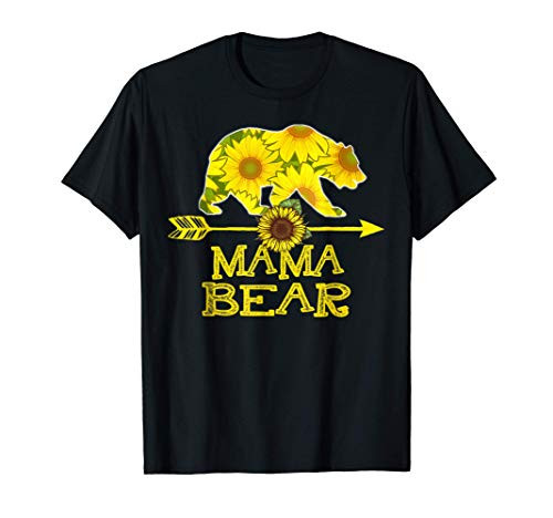 Mama Bear Sunflower Mother Father Gift T-Shirt Mama Bear Sunflower Mother Father Gift T-Shirt