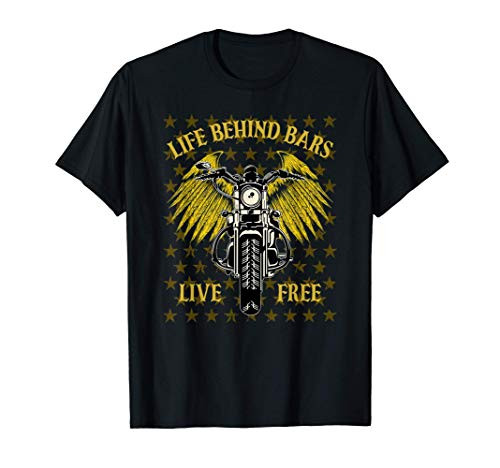Life Behind Bars Motorcycle Rider T-Shirt