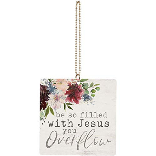 P. Graham Dunn So Filled with Jesus Floral 3 x 3 Wood Decorative Hanging Car Charm Ornament