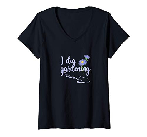 Womens I Dig Gardening  Gardens  Puns  Garden Humor V-Neck T-Shirt